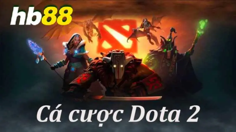 Hb88 giải đáp về cá cược Dota 2