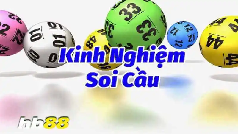 Kinh nghiệm soi cầu xổ số miền Bắc